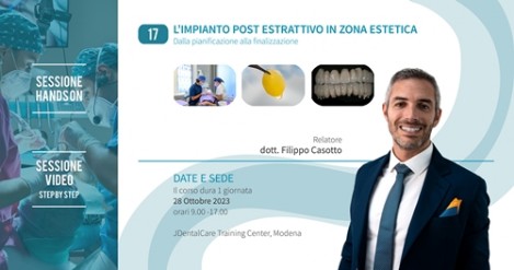 L'impianto post estrattivo in zona estetica - dott. Filippo Casotto