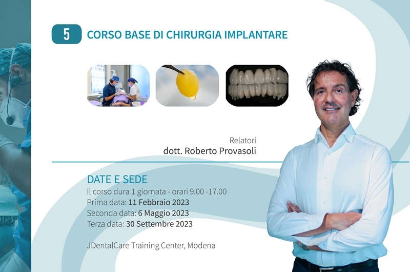 Corso base di chirurgia implantare - dott. Roberto Provasoli