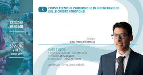 Tecniche chirurgiche di rigenerazione delle creste atrofiche - dott. Andrea Rizzacasa